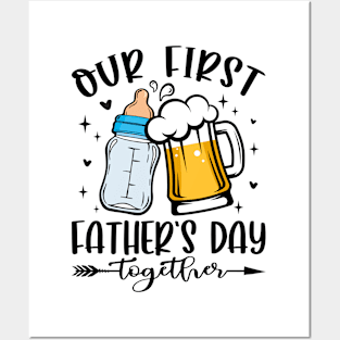 Our First Father's Day Together Posters and Art